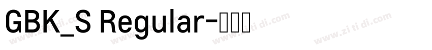 GBK_S Regular字体转换